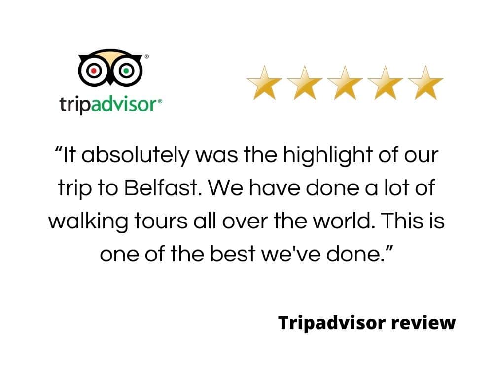 Tripadvisor review of our walking tours of Belfast