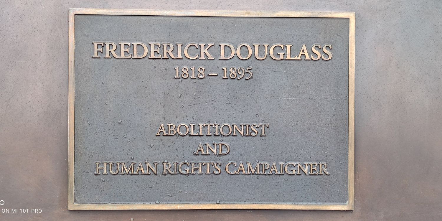 The inscription on the statue of Frederick Douglass in Lombard Street, Belfast